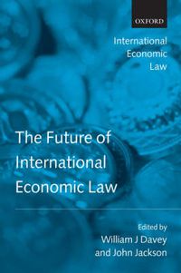 Cover image for The Future of International Economic Law