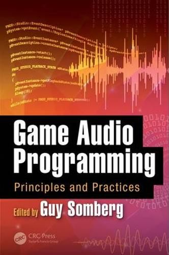 Cover image for Game Audio Programming: Principles and Practices