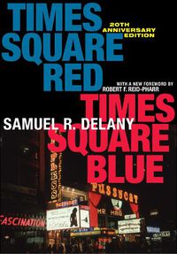 Cover image for Times Square Red, Times Square Blue 20th Anniversary Edition