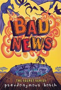 Cover image for Bad News Lib/E