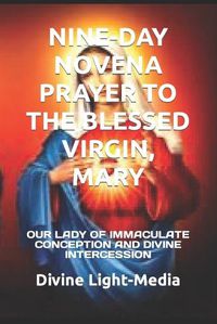 Cover image for Nine-Day Novena Prayer to the Blessed Virgin, Mary