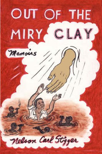 Cover image for Out of the Miry Clay