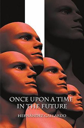 Cover image for Once Upon a Time in the Future