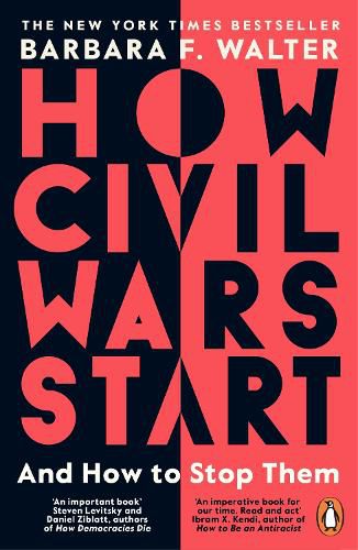 How Civil Wars Start: And How to Stop Them