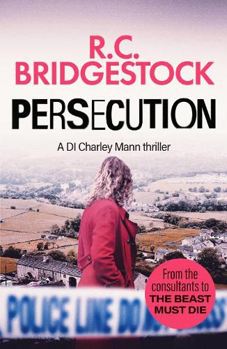 Cover image for Persecution: An absolutely gripping crime thriller