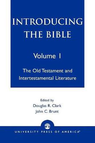 Introducing the Bible: The Old Testament and Intertestamental Literature