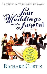 Cover image for Four Weddings and a Funeral: Three Appendices and a Screenplay
