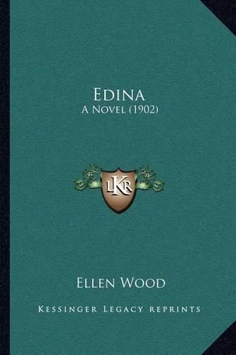 Edina: A Novel (1902)