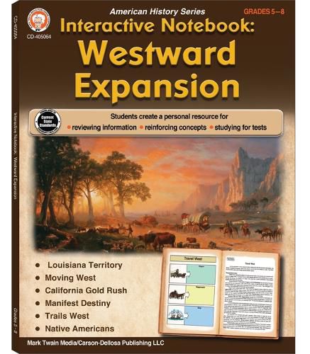 Cover image for Interactive Notebook: Westward Expansion Resource Book, Grades 5 - 8