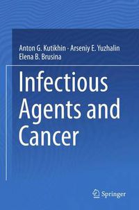 Cover image for Infectious Agents and Cancer