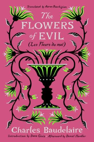 The Flowers of Evil: (Les Fleurs du mal)