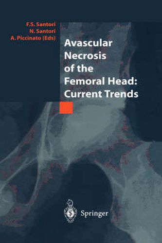 Cover image for Avascular Necrosis of the Femoral Head: Current Trends: Current Trends