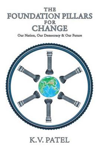 Cover image for The Foundation Pillars for Change: Our Nation, Our Democracy & Our Future