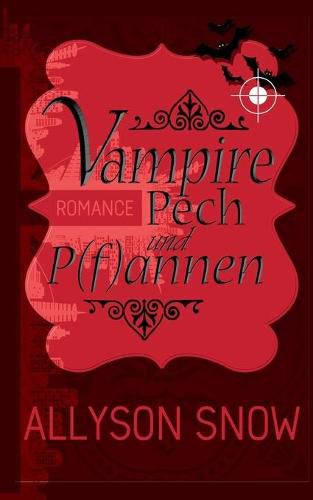 Cover image for Vampire, Pech und P(f)annen