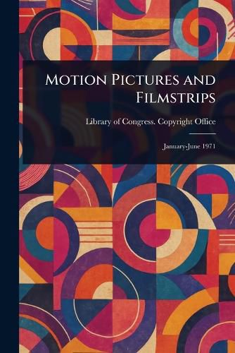 Cover image for Motion Pictures and Filmstrips