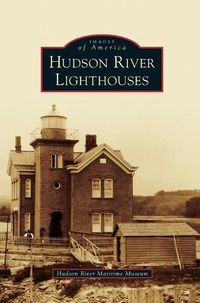 Cover image for Hudson River Lighthouses