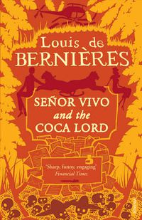 Cover image for Senor Vivo and the Coca Lord