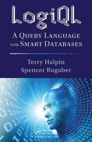 Cover image for LogiQL: A Query Language for Smart Databases