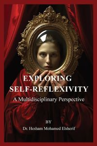 Cover image for Exploring Self-Reflexivity