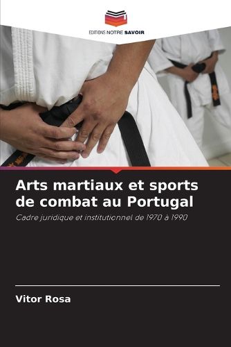Cover image for Arts martiaux et sports de combat au Portugal