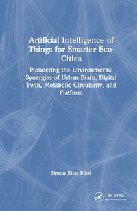 Cover image for Artificial Intelligence of Things for Smarter Eco-Cities