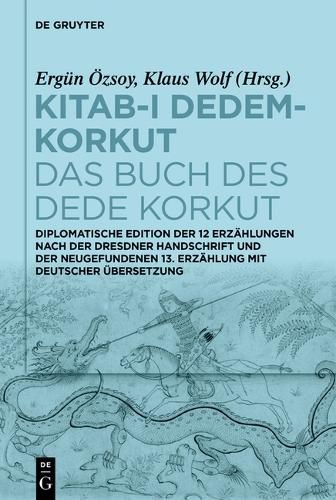Cover image for Kitab-ı Dedem-Korkut / Das Buch Des Dede Korkut
