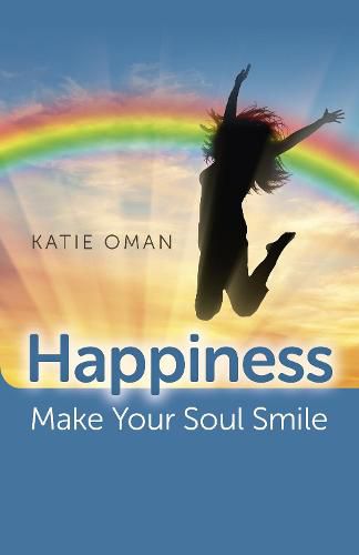 Cover image for Happiness: Make Your Soul Smile