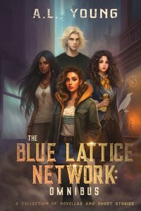 Cover image for The Blue Lattice Network