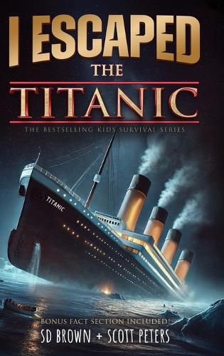 Cover image for I Escaped The Titanic