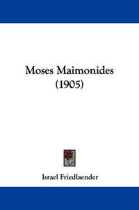 Cover image for Moses Maimonides (1905)