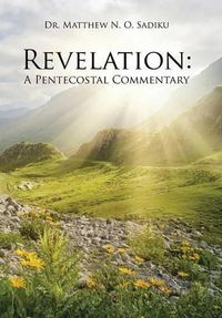 Cover image for Revelation: A Pentecostal Commentary