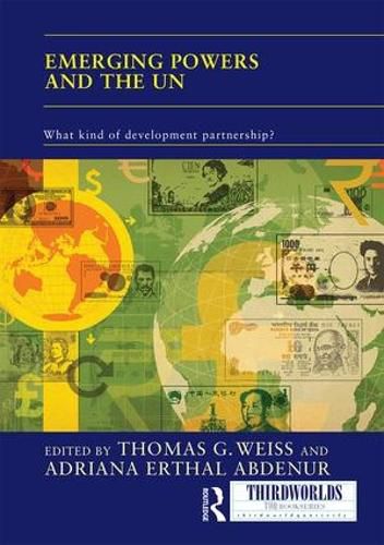 Cover image for Emerging Powers and the UN: What kind of development partnership?