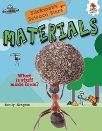 Cover image for Materials: What Is Stuff Made From?