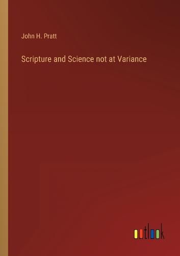 Cover image for Scripture and Science not at Variance