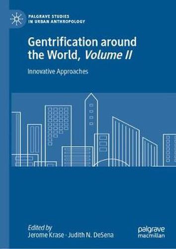 Cover image for Gentrification around the World, Volume II: Innovative Approaches