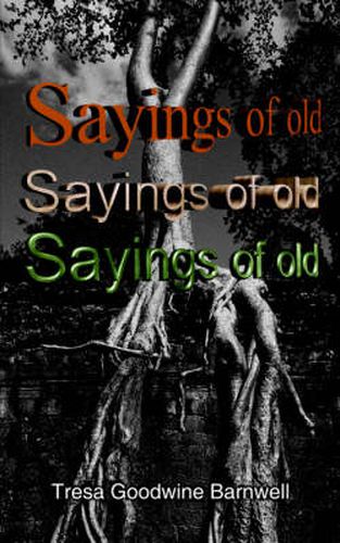 Cover image for Sayings of Old