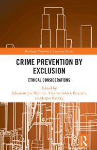 Cover image for Crime Prevention by Exclusion