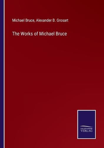 Cover image for The Works of Michael Bruce