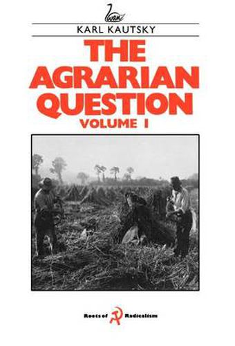 Cover image for The Agrarian Question Volume 1