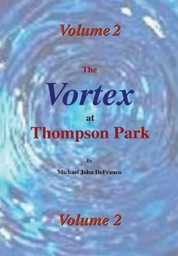 Cover image for The Vortex @ Thompson Park 2