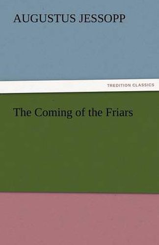 Cover image for The Coming of the Friars