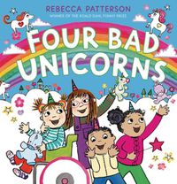 Cover image for Four Bad Unicorns