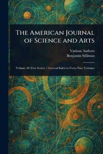 Cover image for The American Journal of Science and Arts