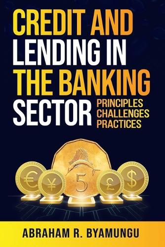 Cover image for Credit and Lending in the Banking Sector