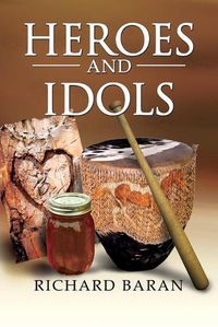 Cover image for Heroes and Idols