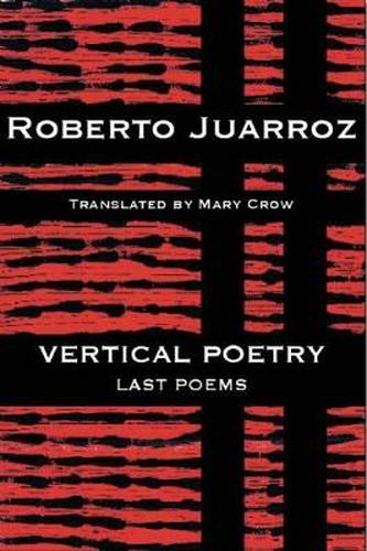 Cover image for Vertical Poetry: Last Poems: Last Poems