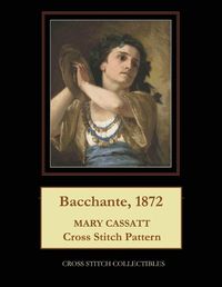 Cover image for Bacchante, 1872