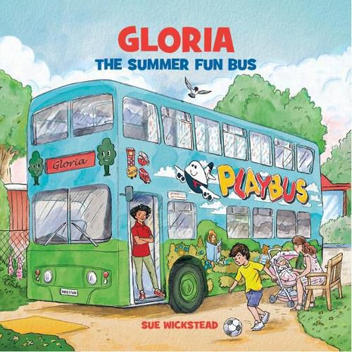 Cover image for Gloria the Summer Fun Bus