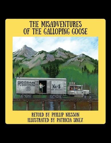 Cover image for The Misadventures of the Galloping Goose