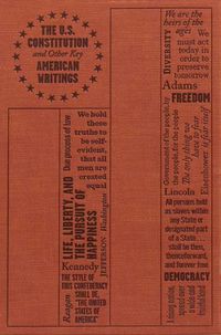 Cover image for The U.S. Constitution and Other Key American Writings